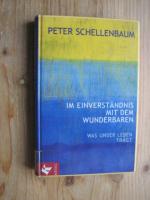 Peter Schellenbaum: Im Einverständnis mi Peter Schellenbaum: Im Einverständnis mi