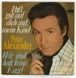 Peter Alexander: Paß gut auf dich auf, m