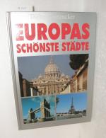 Dieter Kronzucker: Europas schönste Städ Dieter Kronzucker: Europas schönste Städ
