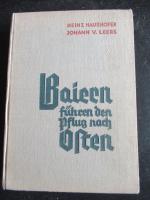 Baiern führen den Pflug nach Osten