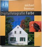 Digitale Fotografie Farbe