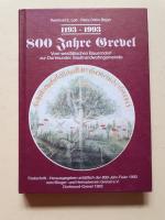 800 Jahre Grevel (1193-1993): Festschrift