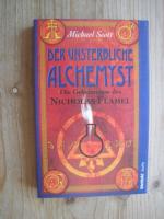 Scott, Michael: Die Geheimnisse des Nicholas Flamel; Teil: Der unsterbliche Alchemyst