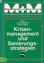 Krisenmanagement und Sanierungsstrategien