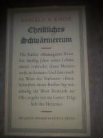 Christliches Schwärmertum., Ein Beitrag zur Religions-Geschichte. (Aus dem Englischen von Paula Havelaar und Auguste Schorn.)