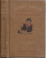 Tommy Brown. Gedenkschriften van een ondeugenden Jongen