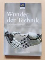 Hans Schilder: Wunder der Technik Hans Schilder: Wunder der Technik