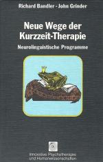 John Grinder: Neue Wege der Kurzzeit-The
