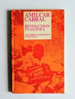 Revolution in Guinea An African People s Struggle Selected Texts