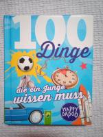 100 Dinge die ein Junge wissen muss