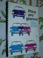 Prinz Programm Presseinformationen-   NSU Prinz 4, NSU Prinz 1000, NSU Sport-Prinz ( von 1963 )