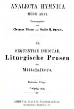 Liturgische Prosen des Mittelalters (9. Folge Aus Handschriften und Frühdrucken) - Analecta Hymnica 44 - Reprint des originals von 1904