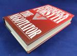 Frederick Forsyth: The Negotiator Frederick Forsyth: The Negotiator