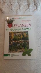 Heilpflanzen im eigenen Garten