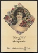 Christa Pieske: Das ABC des Luxuspapiers