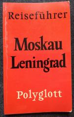 Reiseführer Moskau/Leningrad