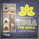 Hannah Rothstein: Yoga für Kerle Dein Le Hannah Rothstein: Yoga für Kerle Dein Le