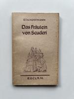 Das Fräulein von Scuderi, Erzählung aus dem Zeitalter Ludwigs XIV.