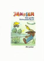 Janosch: Das grosse Schnuddel-Buch