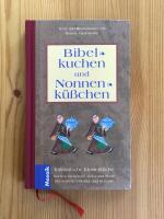 Renate Tautenhahn: Bibelkuchen und Nonne