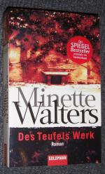 Minette Walters: Des Teufels Werk Minette Walters: Des Teufels Werk