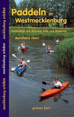 Bernhard Horn: Paddeln in Westmecklenbur