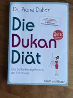 Pierre Dukan: Die Dukan Diät - Das Schla Pierre Dukan: Die Dukan Diät - Das Schla