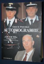 Erich Priebke: Autobiographie "VAE VICTI