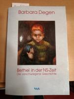 Barbara Degen: Bethel in der NS-Zeit - D Barbara Degen: Bethel in der NS-Zeit - D