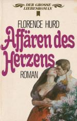 Florence Hurd: Affären des Herzens Florence Hurd: Affären des Herzens