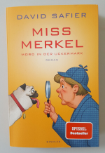 David Safier: Miss Merkel: Mord in der U David Safier: Miss Merkel: Mord in der U