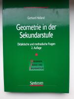 Gerhard Holland: Geometrie in der Sekund Gerhard Holland: Geometrie in der Sekund