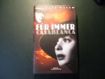 Michael Walsh: Für immer Casablanca