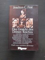 Joachim Fest: Das Gesicht des Dritten Re Joachim Fest: Das Gesicht des Dritten Re