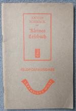 Kleines Lesebuch. Feldpostausgabe