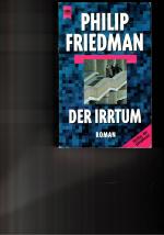 Philip Friedman: Der Irrtum