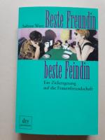 Sabine Werz: Beste Freundin, beste Feind