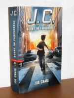 Joe Craig: J.C. - Agent im Fadenkreuz