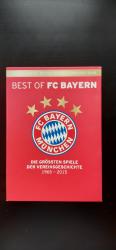 Best of FC Bayern Die größten Spiele der Vereinsgeschichte 1965-2015. 6 DVDs.