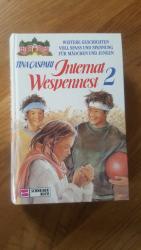 Tina Caspari: Internat Wespennest 2