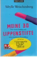 Sibylle Weischenberg: Meine 30 Lippensti Sibylle Weischenberg: Meine 30 Lippensti