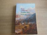 Kaye Gibbons: Zauber des Lebens