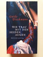Guido Dieckmann: Die Frau mit den Seiden Guido Dieckmann: Die Frau mit den Seiden