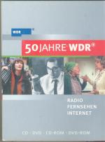 50 Jahre WDR. Radio, Fernsehen, Internet. (Nicht im Handel erhältlich) CD, DVD, CD-ROM, DVD-ROM. Original eingeschweißt