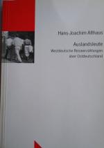 Althaus, Hans J: Auslandsleute - Westdeu