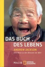 Das Buch des Lebens - Eine Reise zu den Ältesten der Welt