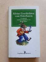 Kleine Geschichten vom Osterhasen