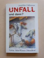 Unfall - und dann?