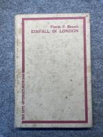 Braun, Frank F.: Einfall in London. Aben