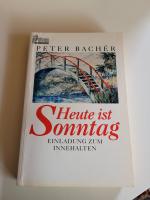 Peter Bachér: Heute ist Sonntag Peter Bachér: Heute ist Sonntag